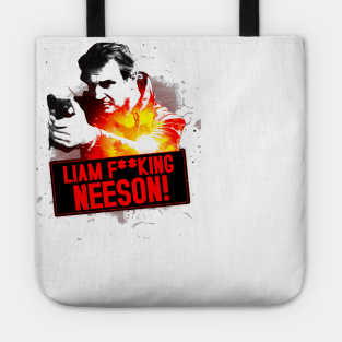 Liam Neeson! Tote