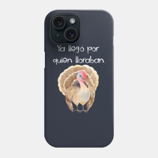 Camisa Chistosa en Espanol Funny Shirt in Spanish Phone Case