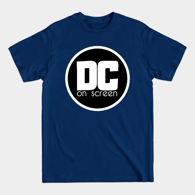 Disover DC on SCREEN Podcast Logo (Black Circle) - Dc On Screen - T-Shirt