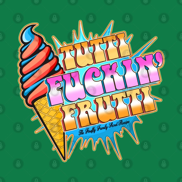 Tutti Fuckin' Fruity - Devils Rejects by hauntedjack