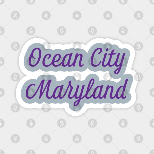 Ocean City Maryland Magnet by MAS Design Co