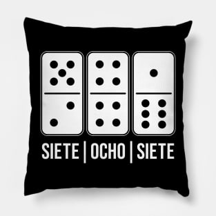 siete ocho siete Pillow