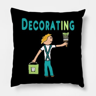 Painting and Decorating Pillow
