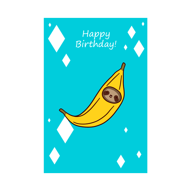 "Happy Birthday" Banana Sloth Face by saradaboru