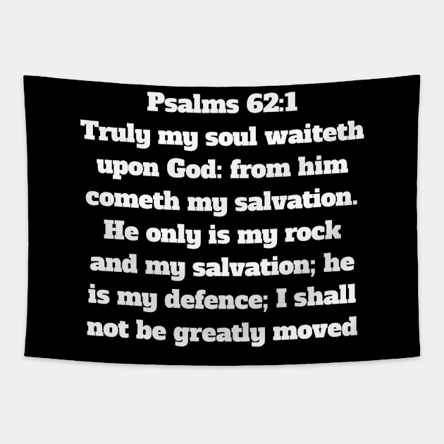 Psalm 62:1 King James Version Bible Verse Typography Tapestry by Holy Bible Verses