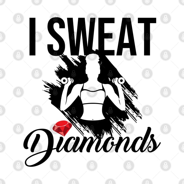 I sweat diamonds workout women w by Melanificent1