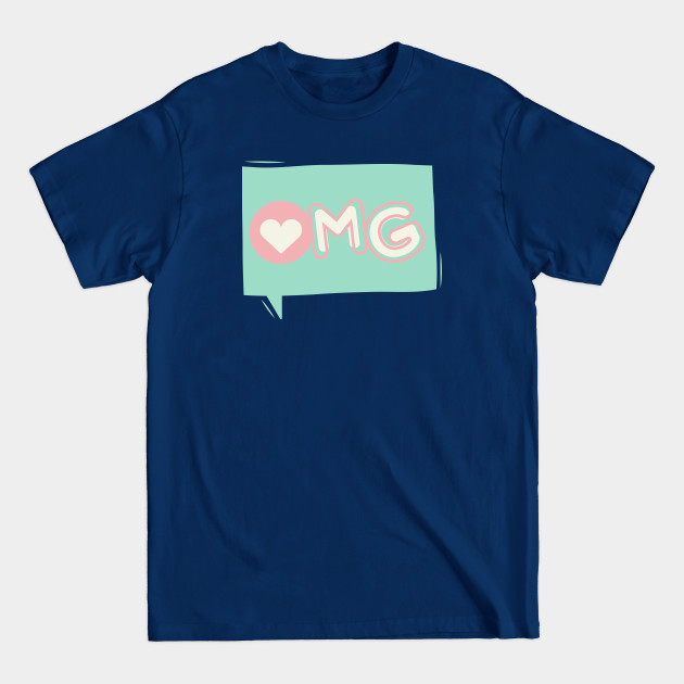 Discover OMG - Omg - T-Shirt