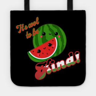 It’s cool to be kind! Free Palestine! Tote
