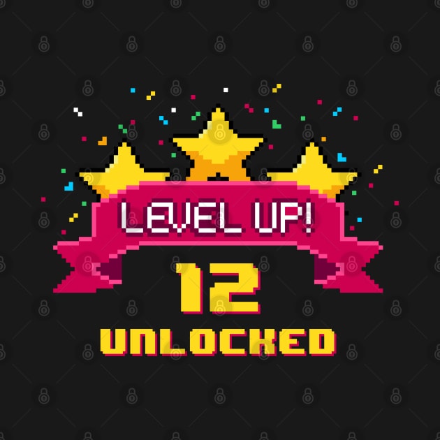 12th Birthday Level Up 12 years old unlocked by opippi