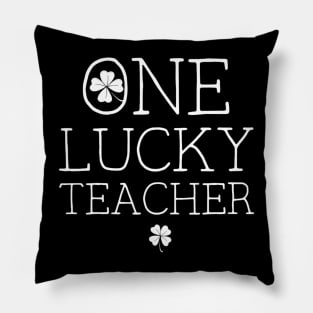 One Lucky Teacher St Patricks Day Pillow