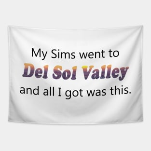 Del Sol Valley Tapestry