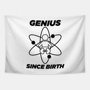 Genius since birth - black Tapestry