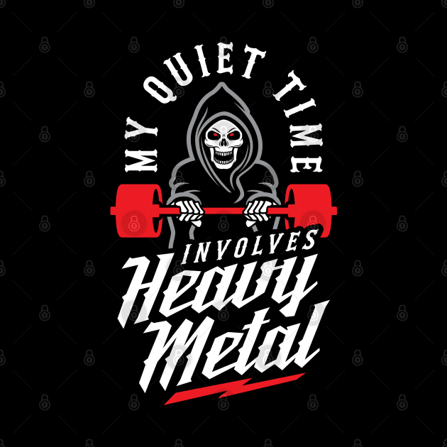 My Quiet Time Involves Heavy Metal by brogressproject