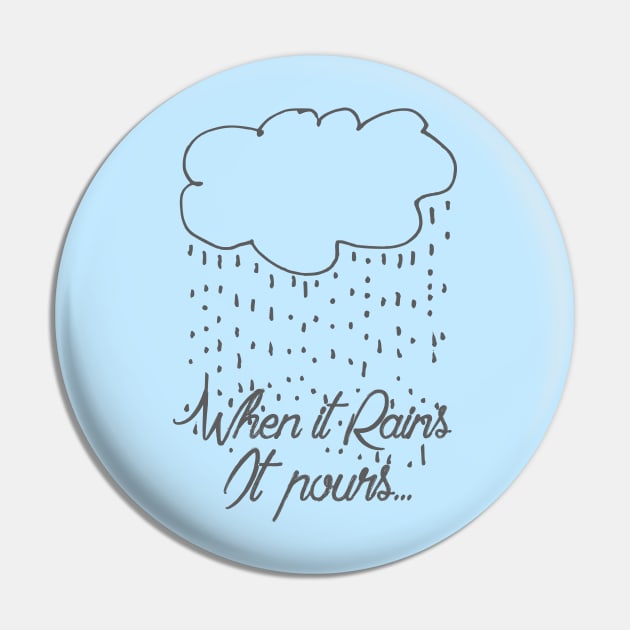 When it rains, it pours... Pin by LanaBanana