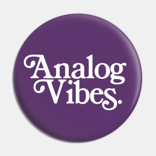 Analog Vibes Typography Design - Keyboard Synth Player/Electro DJ Pin