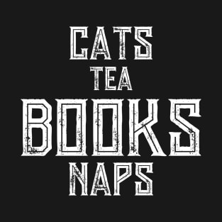 Cats Tea Books Naps T-Shirt