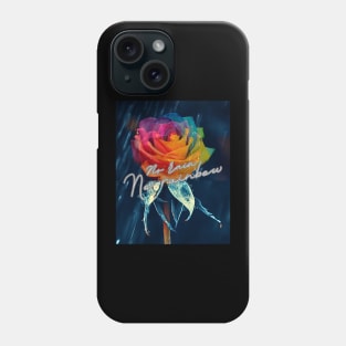 Inspirational life quote and rainbow rose Phone Case