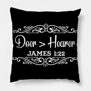 James 1:22 Doer of the Word Pillow