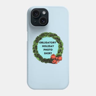 Holiday photo Phone Case