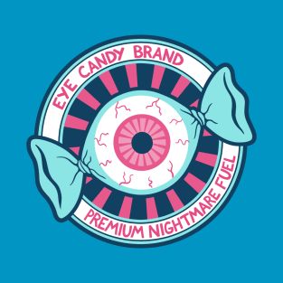 Eye Candy Brand Premium Nightmare Fuel T-Shirt