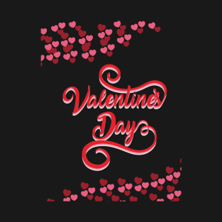 VALENTINES DAY T-Shirt