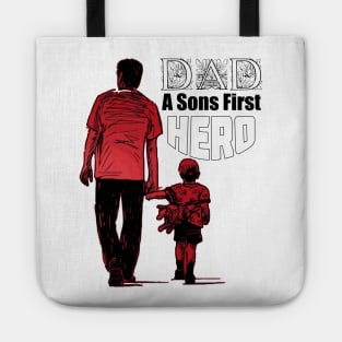 Dad! A Son's First Hero | Superhero Dad Shirt Tote
