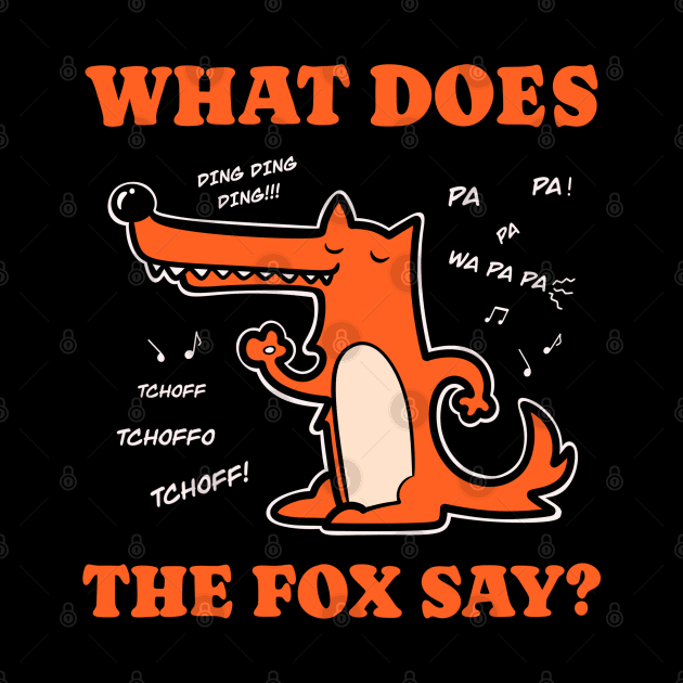 What does the fox say? - Funny t-shirt with a cute fox by Nine Tailed Cat