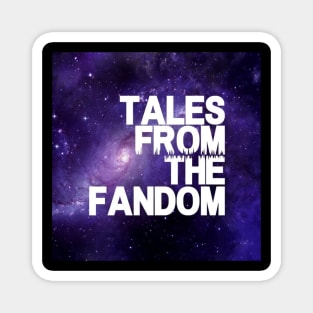 Tales from the Fandom Galaxy Logo Magnet