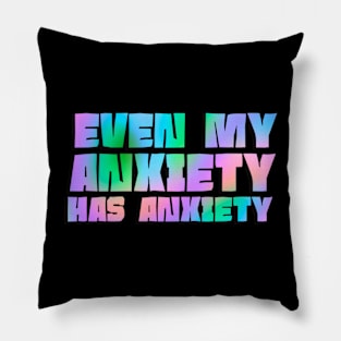 Anxiety Pillow