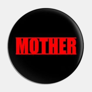 Firefighter Mother Pin
