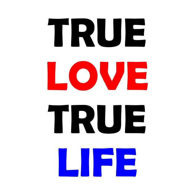 True Love True Life by TheTrendStore.27