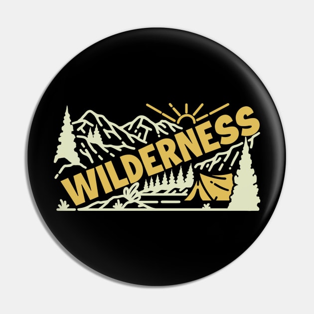 Wilderness Pin by Garis asli 