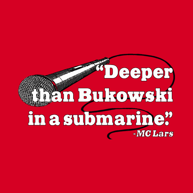 Bukowski in a Submarine by BradyRain