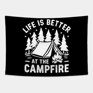 Life Is Better At The Campfire Funny Camper Camp Camping Tapestry