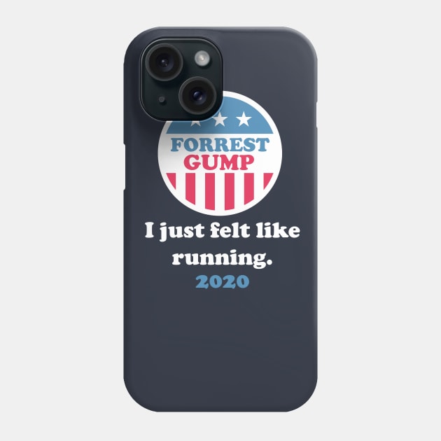 Forrest Gump 2020 Phone Case by BodinStreet