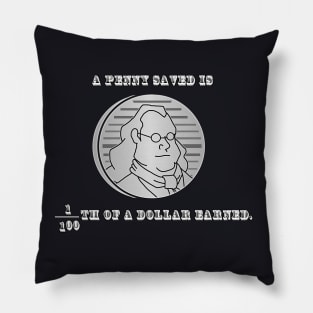 A Penny Saved Pillow