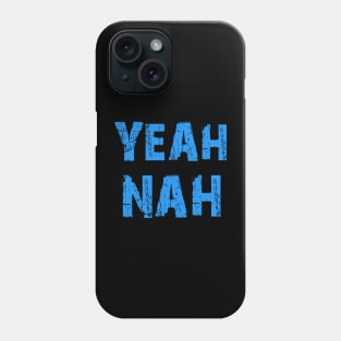 Yeah nah ozzy saying Phone Case