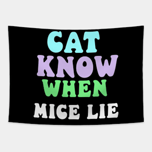 cat know when mice lie Tapestry