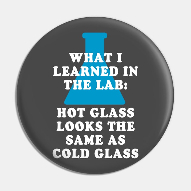 Chemistry Glass Humor Pin by oddmatter