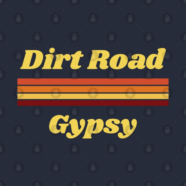 Dirt Road Gypsy by Simple Life Designs