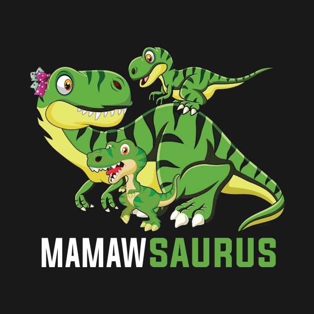 MAMAWsaurus Cute MAMAW Saurus Dinosaur Christmas by InterFish