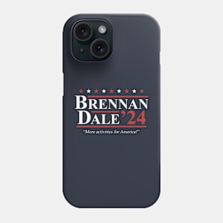 Step Brothers Brennan Dale 2024 Election Phone Case