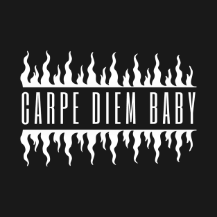 Carpe Diem Baby T-Shirt