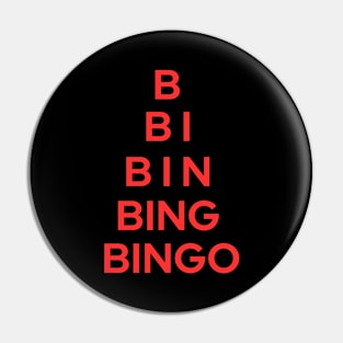 Bingo It Is Bull's Eye Pin