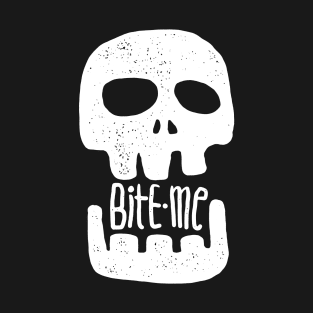 Bite me T-Shirt