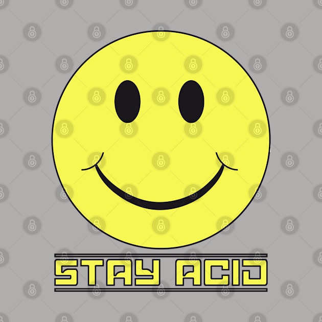 STAY ACID (Symiley #4) by RickTurner