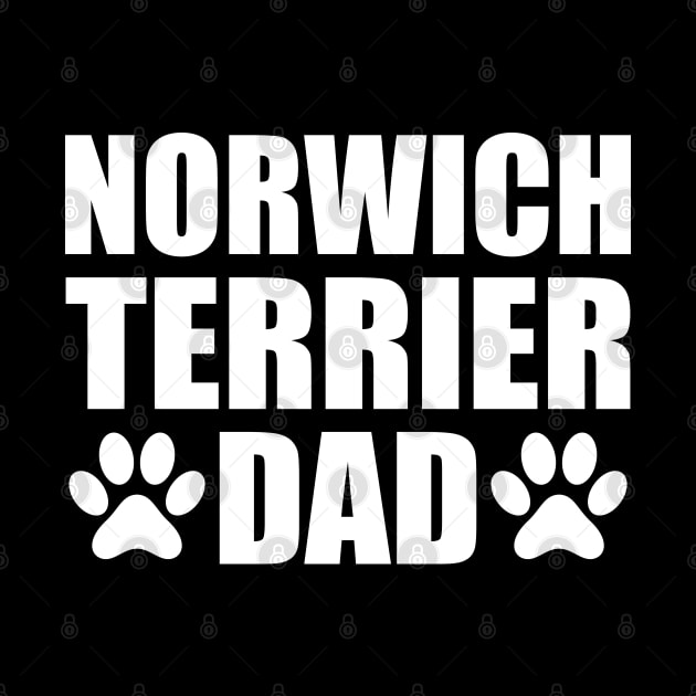 Norwich Terrier Dad by KC Happy Shop