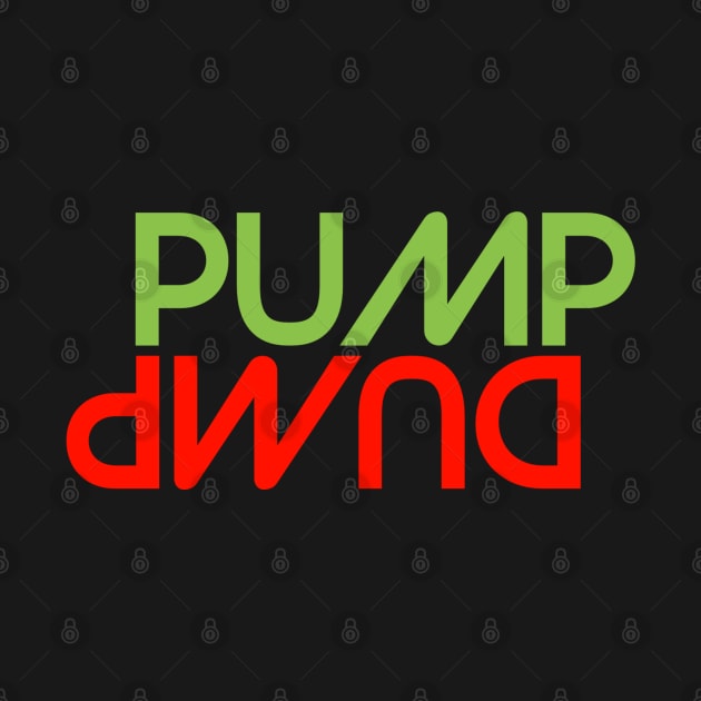 Pump Dump Crypto Term by radeckari25