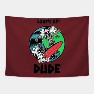 Surf's up, dude Tapestry