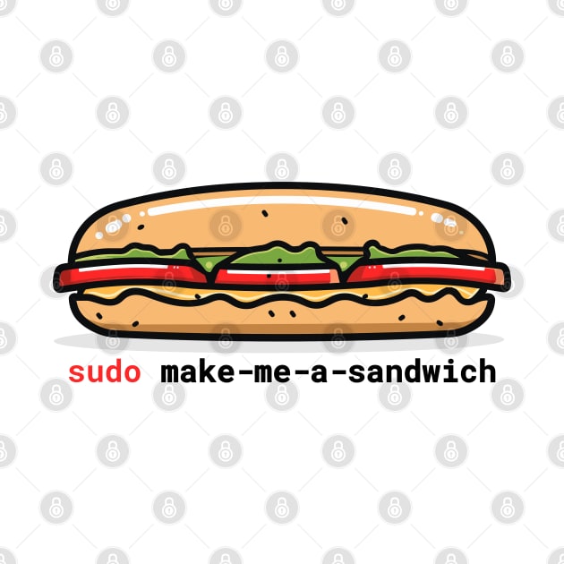 "Sudo Command" Sandwich Geek - Food & Tech Fun by Pixel Picnic